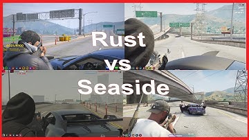 Rust VS Seaside Full Highway Fight