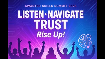 🎶 LISTEN · NAVIGATE · TRUST — RISE UP! (Official Video) | Awantec Skills Summit 2025 🎶