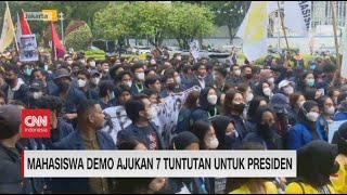 Mahasiswa Demo Ajukan 7 Tuntutan Untuk Presiden