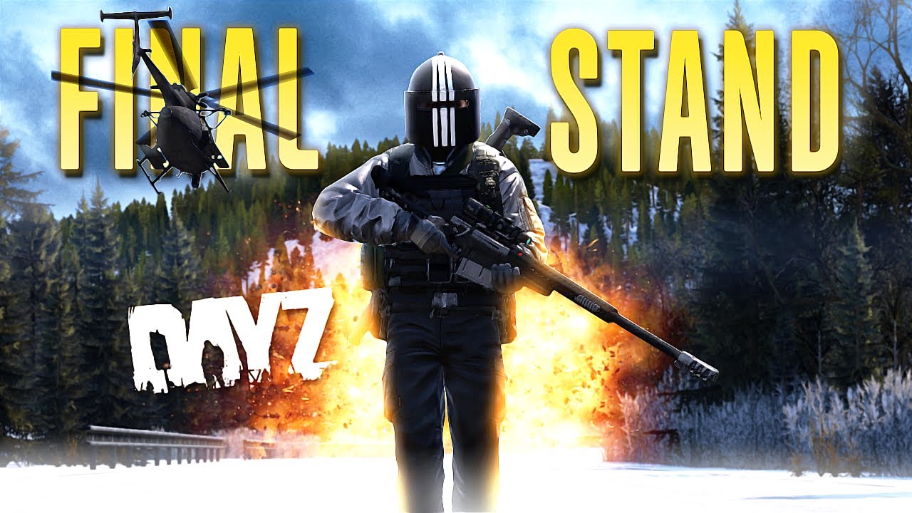 A HARDENED Solo's Final Stand - DayZ