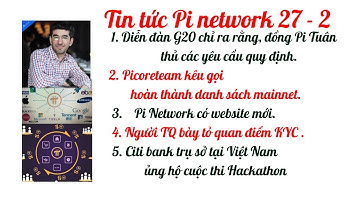 Pi network ra mắt website mới_Citi bank trụ sở tại Việt Nam ủng hộ cuộc thi Hackathon