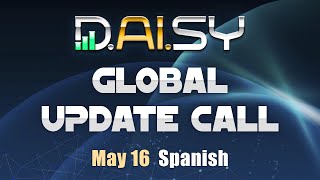 DAISY GLOBAL CALL May 16th | Spanish