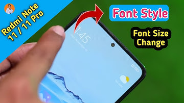 How To Change Font Style in Redmi Note 11 , Redmi Note 11 Pro Main Font Change Kaise Kare