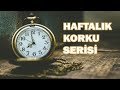 Haftalik korku dozu 2  yaanmi korku hkayeler  paranormal hkayeler