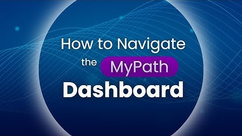 MyPath Dashboard Navigation