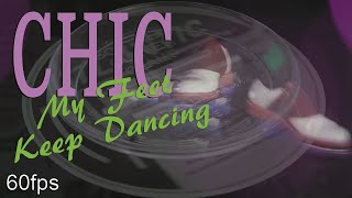 Chic - My Feet Keep Dancing - Vinyl