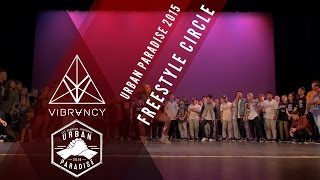 Freestyle Circle Urban Paradise 2016 Front Row 4K 