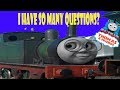 Whiff From Thomas And Friends So Many Questions