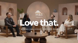 Love That Episode 12 | Gifting FT. Tom Kerridge | M&S Fashion, Home & Beauty