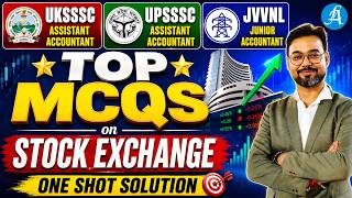Stock Exchange MCQ By Vikash Sir | UKSSSC & UPSSSC Assistant Accountant | JVVNL Jr Accountant