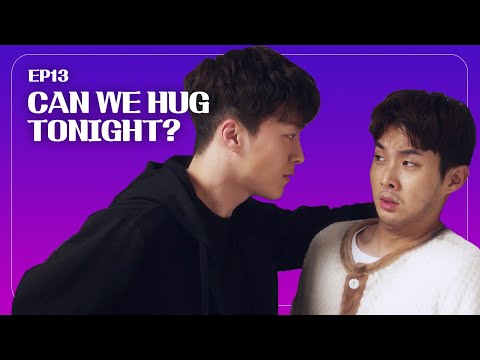 Can we hug tonight? Hold me and hug me! Ep.13  [The boy next door] ENG SUB • dingo kdrama