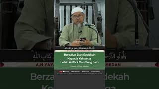 #shorts Faedah Ilmu | Berzakat \u0026 Sedekah Kepada Keluarga Lebih Afdhol Dari Yang Lain