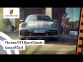 The new Porsche 911 Sport Classic​