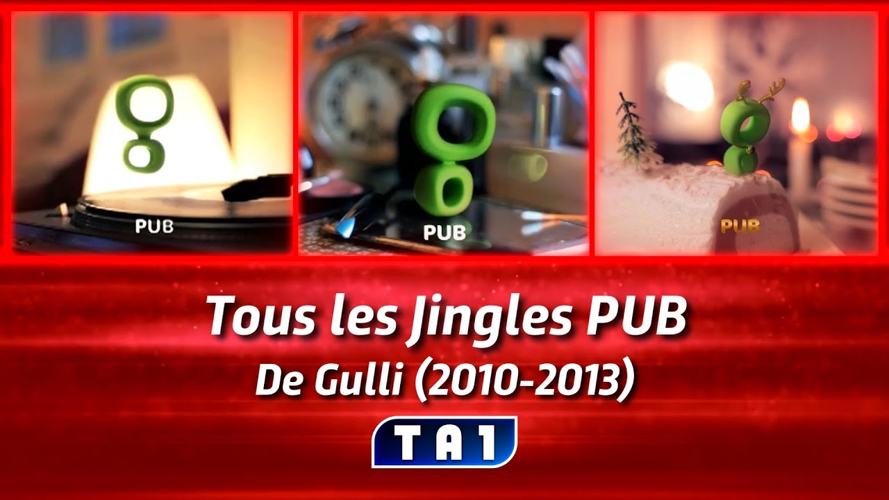 Tous les Jingles PUB de Gulli (2010-2013)