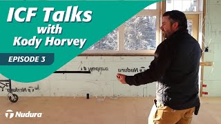 How to Take ICF from Basement to Roof | ICF Talks with Kody Horvey Ep. 3