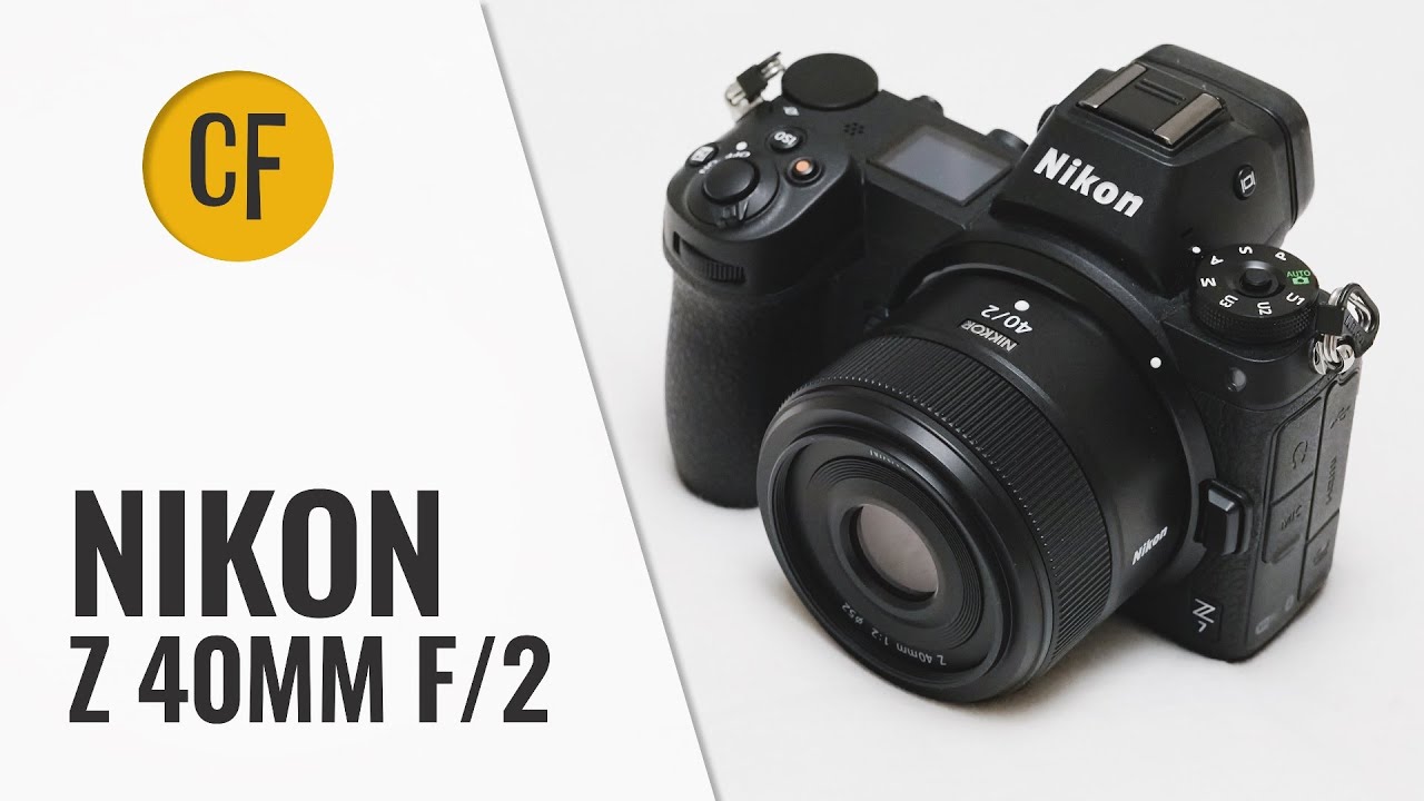 Nikon Z 40mm f/2 lens review with samples
