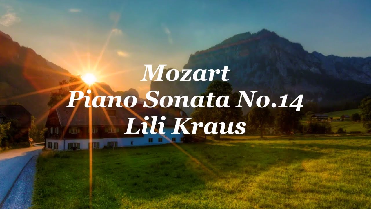 モーツァルト：ピアノソナタ第14番ハ短調 K.457 Mozart：Piano Sonata