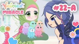 Animasi Peri Imut Romantis | EPISODE 22-A | Fairies' Family MIRACLE