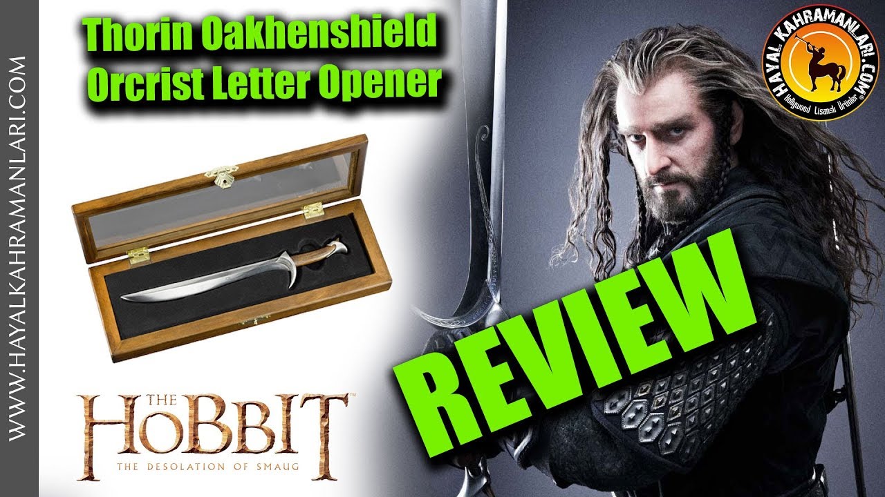 Thorin Oakhenshield Orcrist Letter Opener - Hobbit | Review