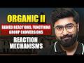 Organic 2  | Lecture 2 - Rescue Series 🚀 IAT &amp; NEST 2026