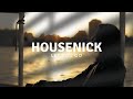 Housenick Let You Go Original Mix 