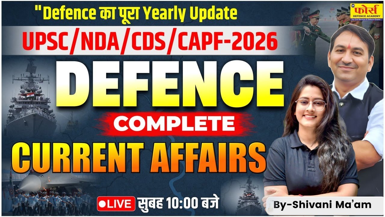 All Defence Current Affairs | AFCAT 1 2026 | CDS 1 2026 | NDA 1 2026 ...