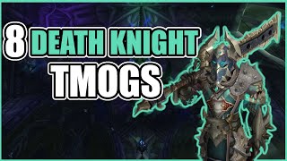 World of Warcaft - 8 Amazing Death knight Transmogs