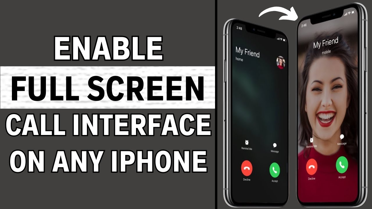 How To Enable Full Screen Picture For Incoming Calls On iPhone (EASY ...