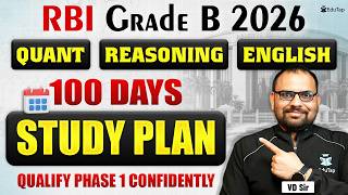 RBI Grade B 2026 Study Plan: 100 Days for Phase 1 Quant, Reasoning & English
