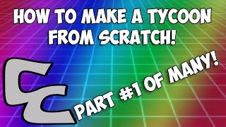 How To Make A Tycoon Roblox From Scratch Or Kit Part 1 Youtube - how to make a tycoon on roblox 2021 from scratch