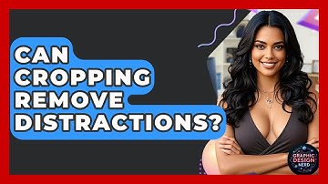 Can Cropping Remove Distractions? - Graphic Design Nerd