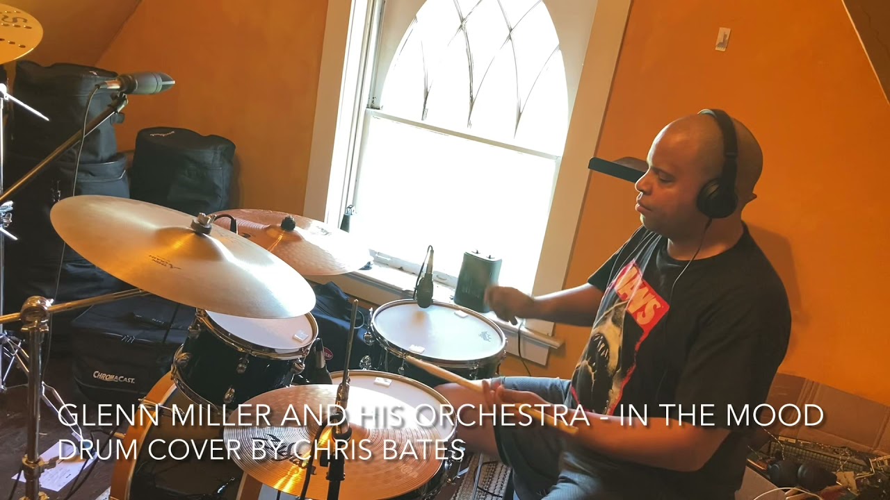 Glenn Miller and His Orchestra - In The Mood (Drum Cover) [Studio Version]