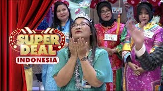 Pilihan pertama emang yang terbaik! Tapi, ditolak Ibu Nini! - Super Deal Indonesia