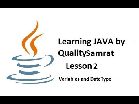 Lesson 2:Java Variable and DataType