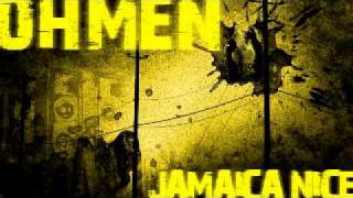 OHMEN=Jamaica Nice (Original) DUBSTEP