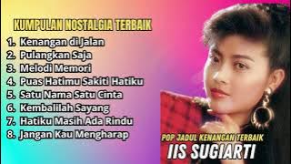 Download lagu Iis Sugiarti Pop Jadul Kenangan Terbaik | Kompilasi Pop Lawas #IisSugiarti