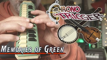 Chrono Trigger - Memories of Green