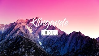 Klingande - Jubel