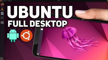 Ubuntu 22.04 Full Desktop on Android | No Root