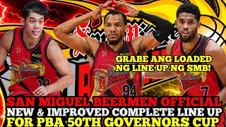 SAN MIGUEL BEERMEN OFFICIAL NEW &amp; IMPROVED COMPLETE LINE UP FOR PNA 50TH GOVERNORS CUP | SMB UPDATES