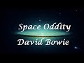 Space Oddity - David Bowie (Letra/Lyrics)