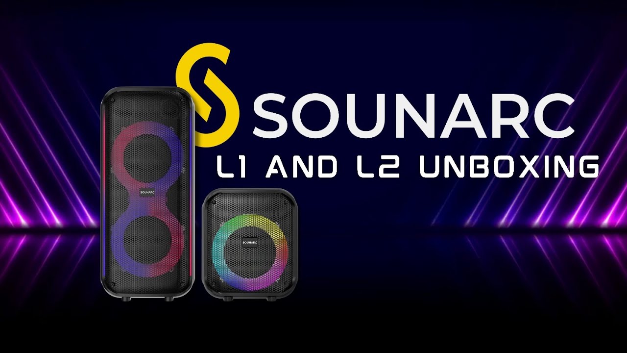 SOUNARC L1 and L2 Unboxing & Sound Check 