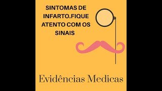 Sintomas de infarto. Fique atento com.os sinais#infarto#sbcm