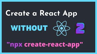 React App without Create-React-App 2