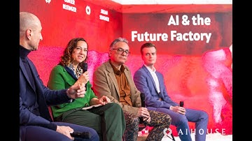 AI and the Future Factory | AI House Davos 2024