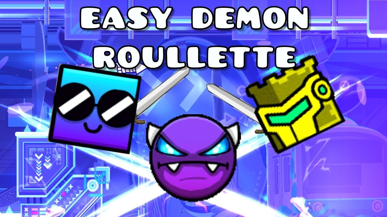 counqering the Easy Demon Roullette with my friend EdiGamer - YouTube