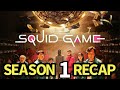 Squid game season 1 recap