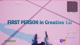 How to make First Person in Fortnite Creative 1.0!