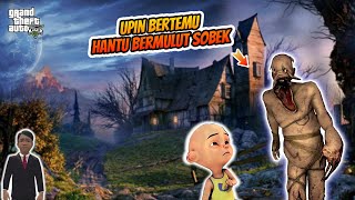 Kisah Upin dan Hantu Bermulut Sobek, Pak Haji Jadi Pahlawan, GTA5