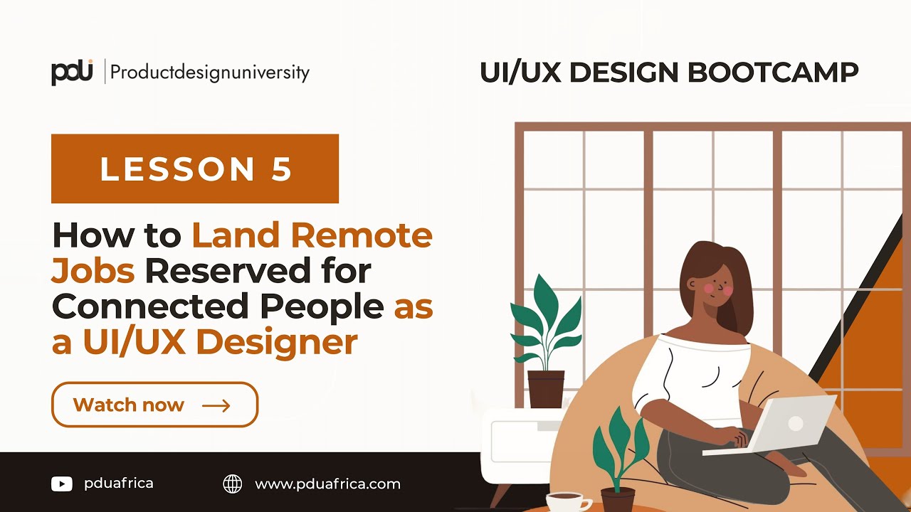 06. Hidden Secrets to Access Remote Jobs In UI/UX Design – Lesson 5 ...